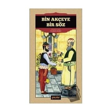 Bin Akçeye Bir Söz Yusuf Duru - Yusuf Duru