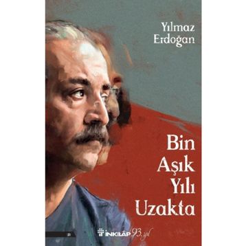 Bin Aşık Yılı Uzakta - Yılmaz Erdoğan