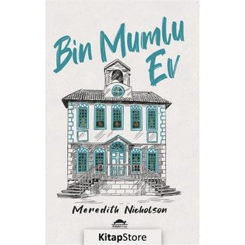 Bin Mumlu Ev - Meredith Nicholson - Maya