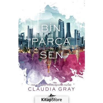 Bin Parça Sen - Claudia Gray