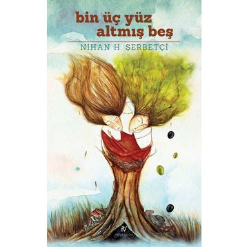 Bin Üç Yüz Altmış Beş - Nihan H. Şerbetçi