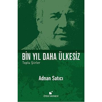 Bin Yıl Daha Ülkesiz - Adnan Satıcı