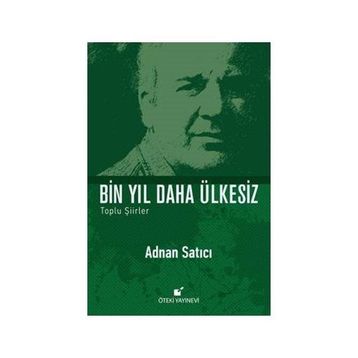 Bin Yıl Daha Ülkesiz - Adnan Satıcı