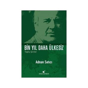 Bin Yıl Daha Ülkesiz - Adnan Satıcı