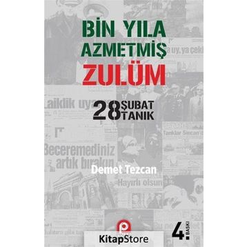 Bin Yıla Azmetmiş Zulüm 28 Şubat 28 Tanık - Demet Tezcan