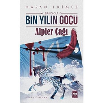 Bin Yılın Göçü - Hasan Eritmez