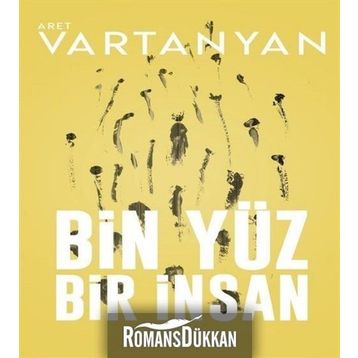 BIN YÜZ BIR İNSAN - ARET VARTANYAN
