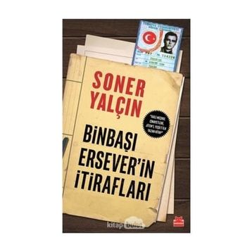 Binbaşı Ersever´in İtirafları - Soner Yalçın