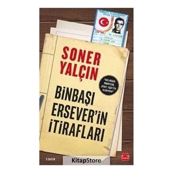 Binbaşı Ersever´in İtirafları - Soner Yalçın
