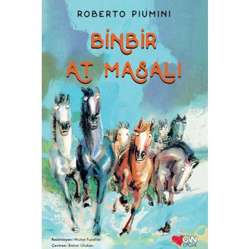 Binbir At Masalı - Roberto Piumini