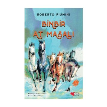 Binbir At Masalı - Roberto Piumini
