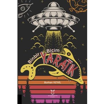 Binbir Biçim Yaratık Akademisyen Kitabevi