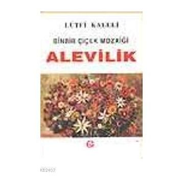 BINBIR ÇİÇEK MOZAİĞİ ALEVILIK - LÜTFİ KALELI