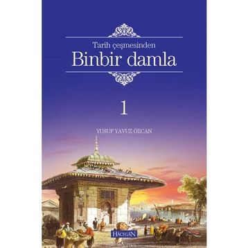 Binbir Damla - Hacegan Yayınları