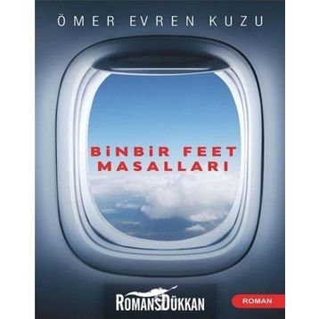 Binbir Feet Masalları - Ömer Evren Kuzu