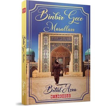 Binbir Gece Masalları - Betül Azra
