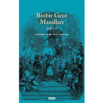 Binbir Gece Masalları Cilt 1-1 - Anonim