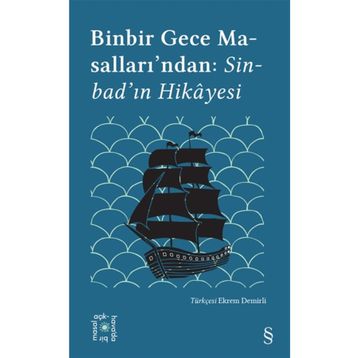 Binbir Gece Masallarından : Sinbad'ın Hikayesi