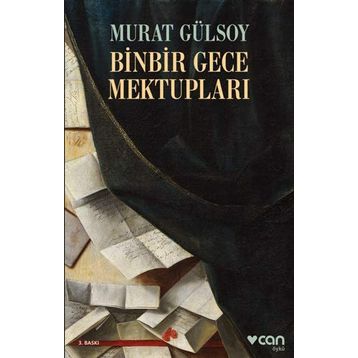 Binbir Gece Mektupları - Murat Gülsoy