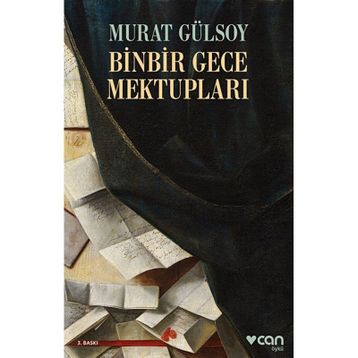 Binbir Gece Mektupları - Murat Gülsoy