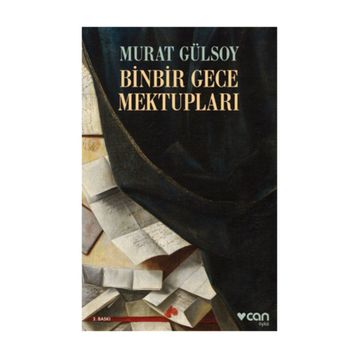 Binbir Gece Mektupları - Murat Gülsoy