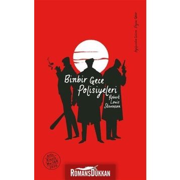 Binbir Gece Polisiyeleri - I - Robert Louıs Stevenson