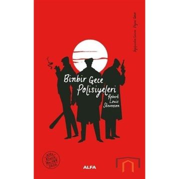 Binbir Gece Polisiyeleri - I - Robert Louıs Stevenson