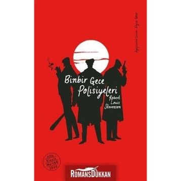 Binbir Gece Polisiyeleri - I - Robert Louıs Stevenson