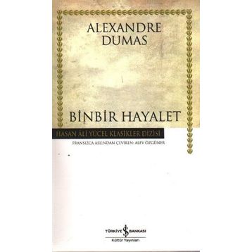 Binbir Hayalet - Alexandre Dumas