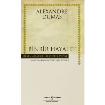 Binbir Hayalet - Alexandre Dumas