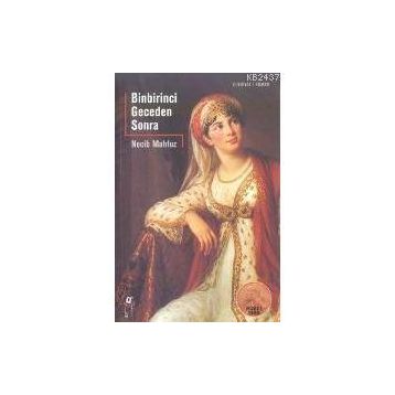 BINBIRINCI GECEDEN SONRA - NECIB MAHFUZ