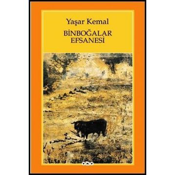 Binboğalar Efsanesi - Yaşar Kemal