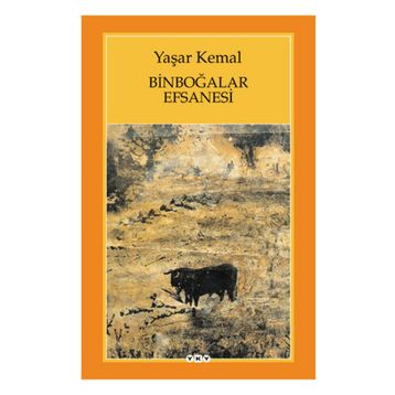 Binboğalar Efsanesi - Yaşar Kemal