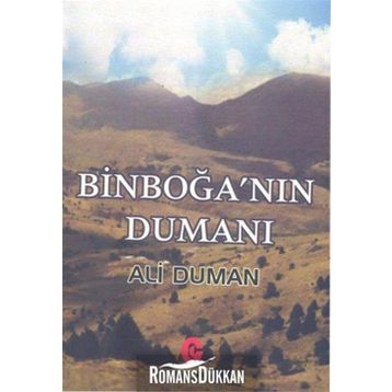 Binboğa’nın Dumanı - Ali Duman