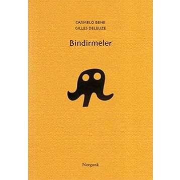 Bindirmeler - Gilles Deleuze