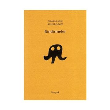 Bindirmeler - Gilles Deleuze