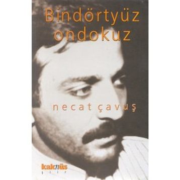 BİNDÖRTYÜZONDOKUZ - NECAT ÇAVUŞ