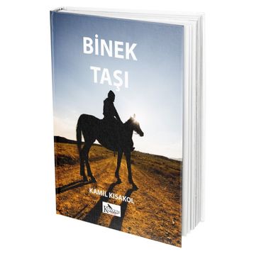 Binek Taşı - Kamil Kısakol