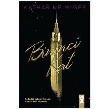 Bininci Kat - Katharine McGee
