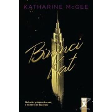 Bininci Kat - Katharine McGee