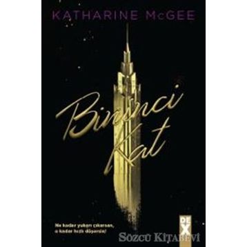 Bininci Kat - Katharine McGee