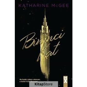 Bininci Kat - Katharine McGee