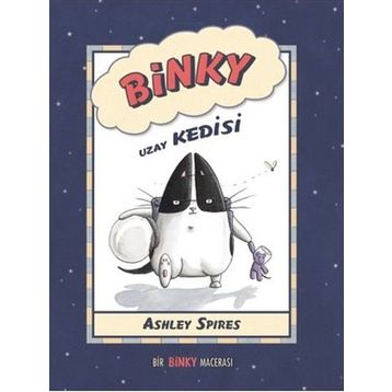 Binky Uzay Kedisi - Ashley Spires