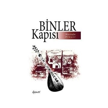 Binler Kapısı - Mustafa Dinçer