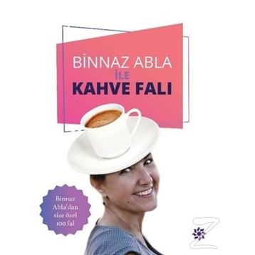 Binnaz Abla İle Kahve Falı - Binnaz Gündoğan