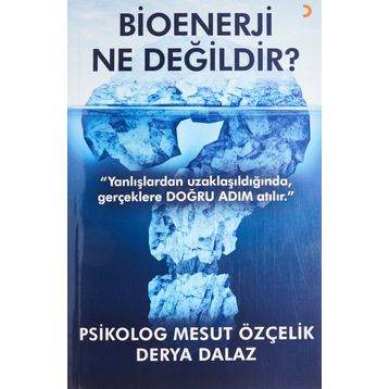 Bioenerji Ne Değildir? - Derya Dalaz