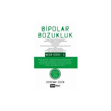 Bipolar Bozukluk - Serenay Özen
