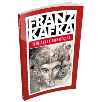 Bir Açlık Sanatçısı - Franz Kafka