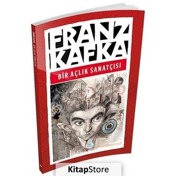 Bir Açlık Sanatçısı - Franz Kafka