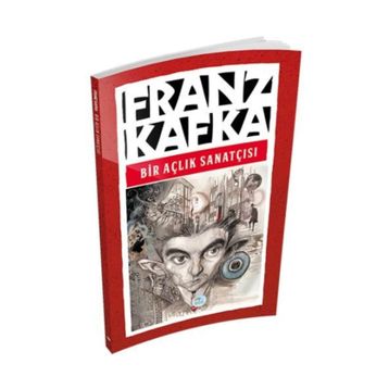 Bir Açlık Sanatçısı - Franz Kafka